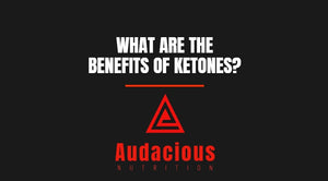 Benefits of ketones